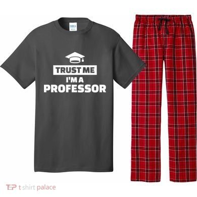 Trust Me I'm A Professor Pajama Set