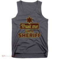 Trust Me I'm A Sheriff Tank Top thumb 0