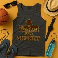 Trust Me I'm A Sheriff Tank Top thumb 4