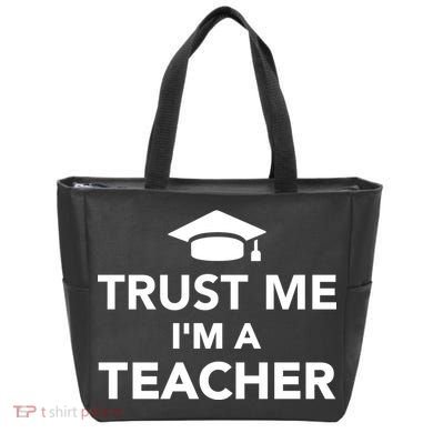 Trust Me I'm A Teacher Tote Bag