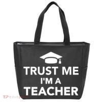 Trust Me I'm A Teacher Tote Bag thumb 0