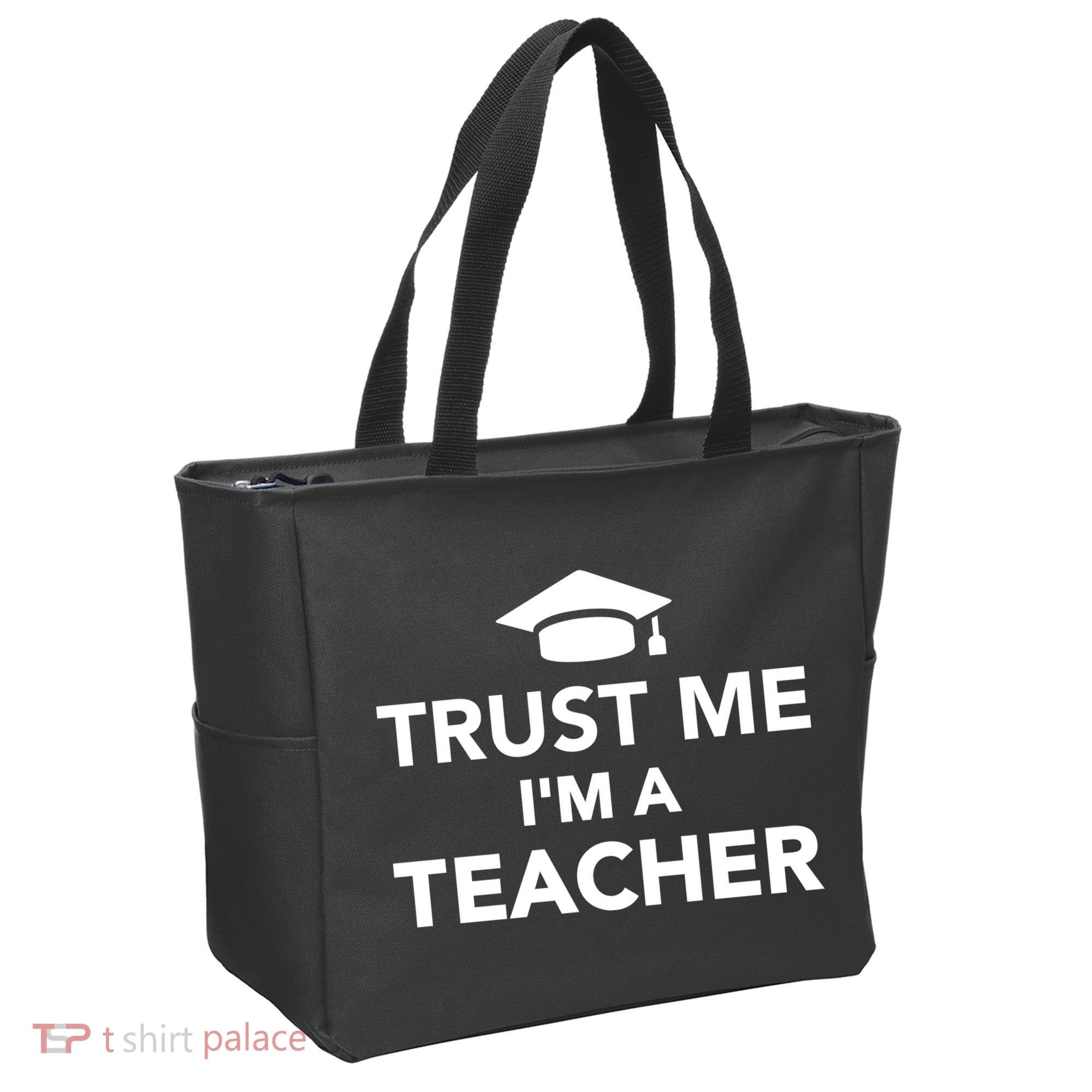 Trust Me I'm A Teacher Tote Bag
