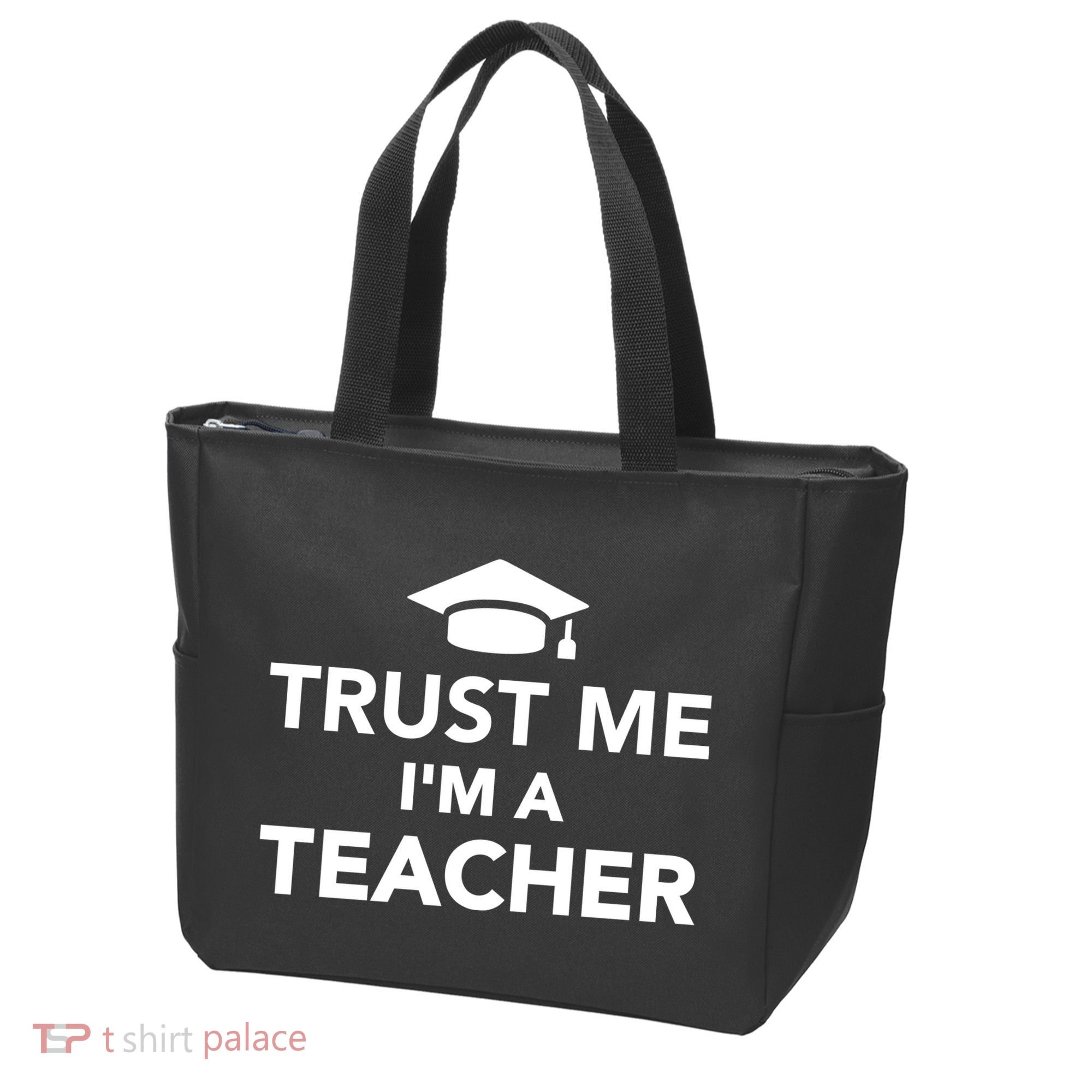 Trust Me I'm A Teacher Tote Bag