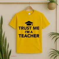 Trust Me I'm A Teacher T-Shirt thumb 2