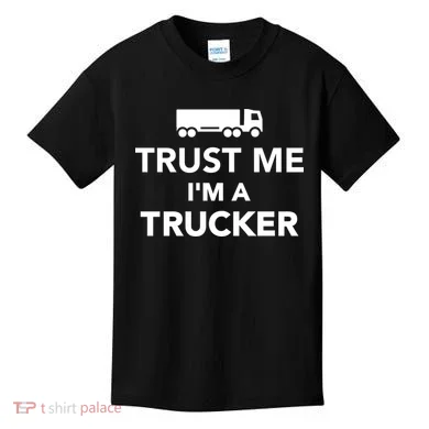 Trust Me I'm A Trucker Kids T-Shirt