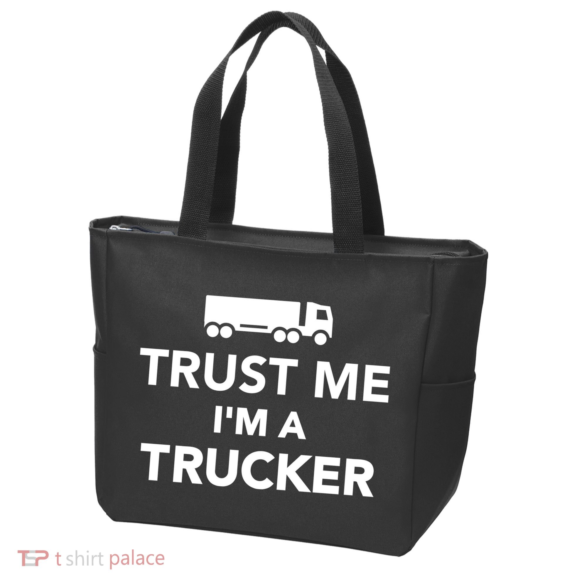 Trust Me I'm A Trucker Tote Bag