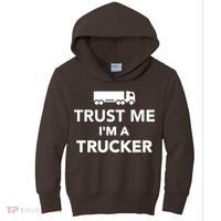 Trust Me I'm A Trucker Kids Hoodie thumb 0