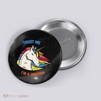 Trust Me I'm A Unicorn Button thumb 0