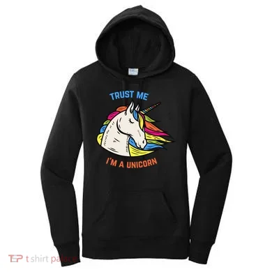 Trust Me I'm A Unicorn Women's Hoodie