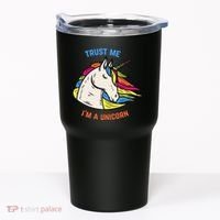 Trust Me I'm A Unicorn Tumbler thumb 0
