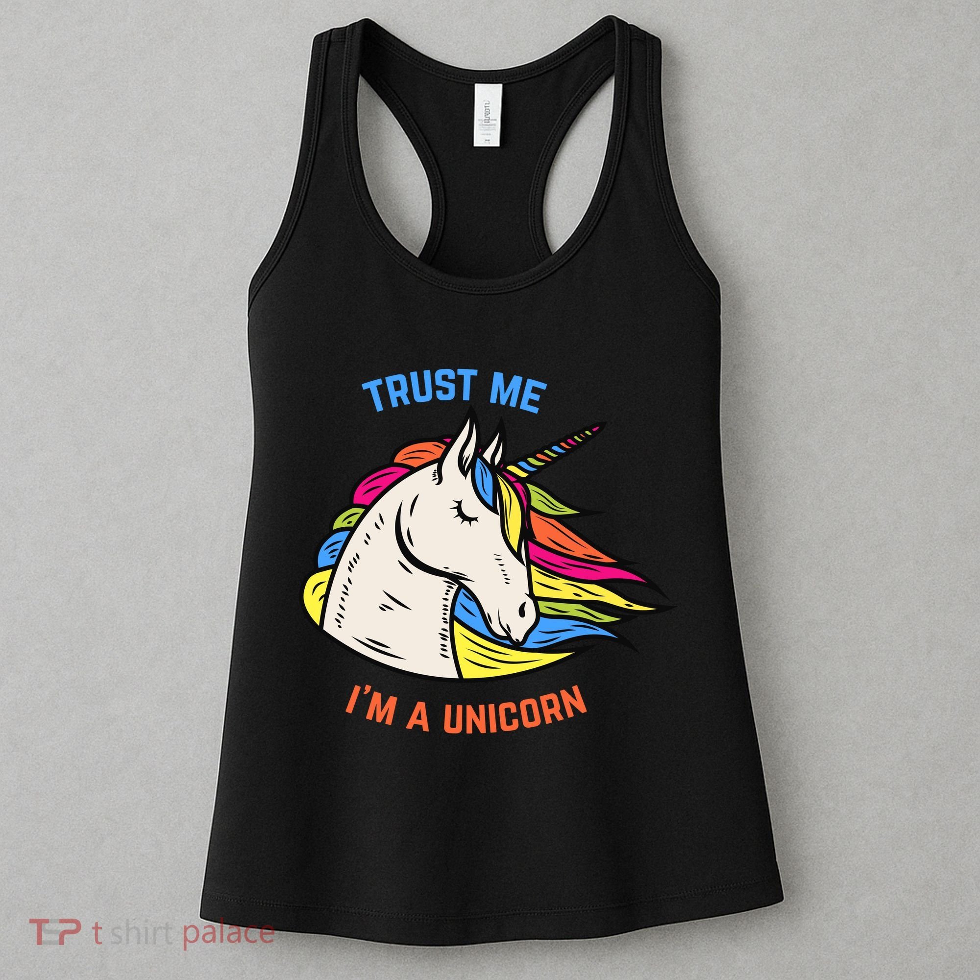 Trust Me I'm A Unicorn Women's Tank Top