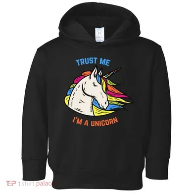 Trust Me I'm A Unicorn Toddler Hoodie