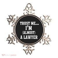 Trust Me I'm Almost A Lawyer Ornament thumb 0