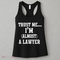 Trust Me I'm Almost A Lawyer Women's Tank Top thumb 3