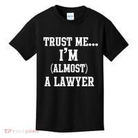Trust Me I'm Almost A Lawyer Kids T-Shirt thumb 0