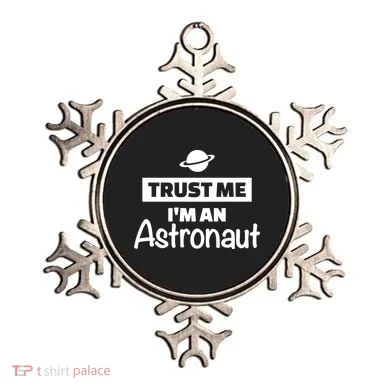Trust Me I'm An Astronaut Ornament