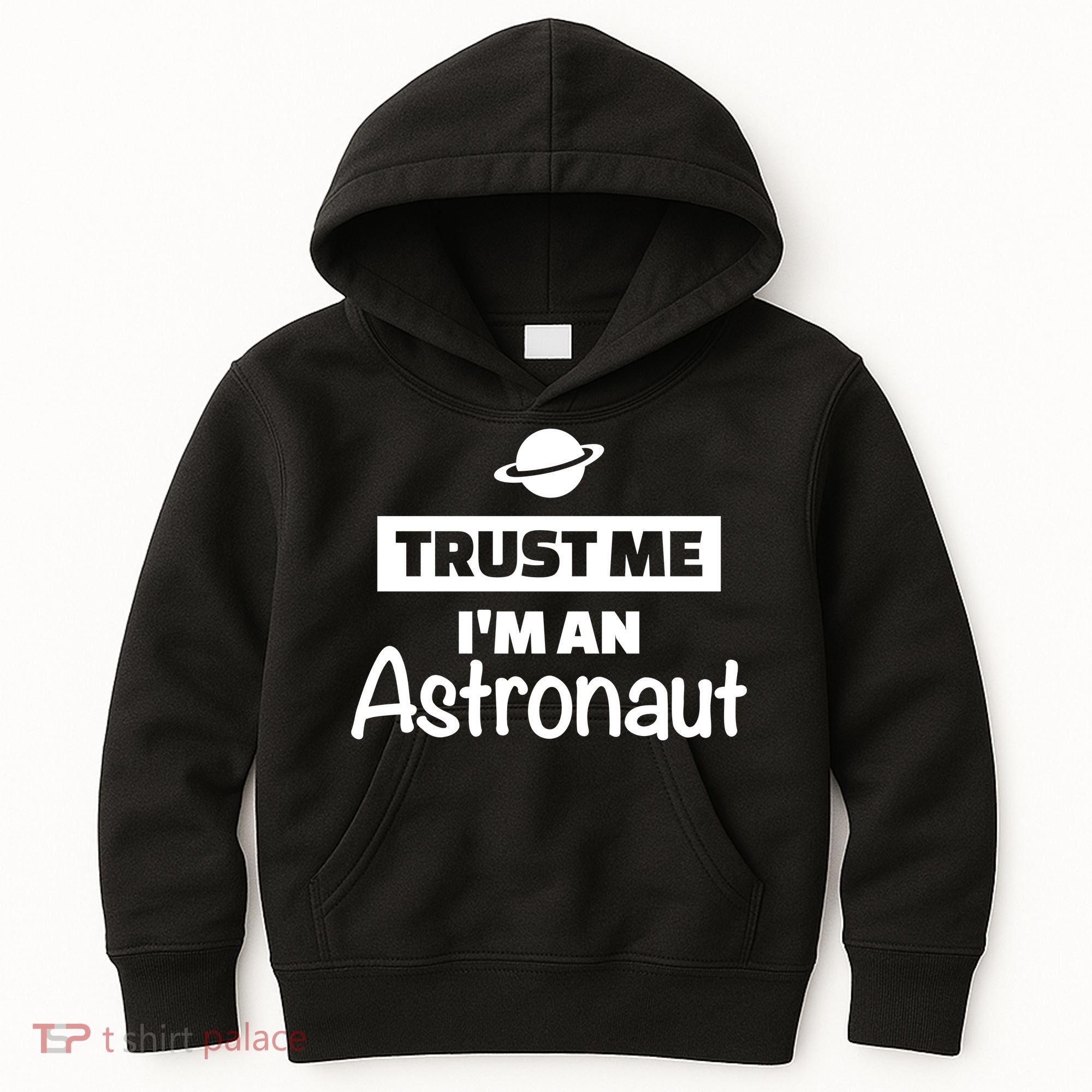 Trust Me I'm An Astronaut Kids Hoodie