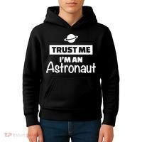 Trust Me I'm An Astronaut Kids Hoodie thumb 4