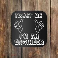 Trust Me I'm An Engineer Coaster thumb 0