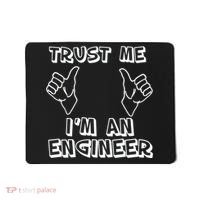 Trust Me I'm An Engineer Mousepad thumb 0