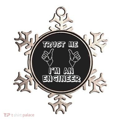 Trust Me I'm An Engineer Ornament
