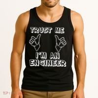 Trust Me I'm An Engineer Tank Top thumb 3