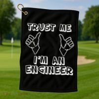 Trust Me I'm An Engineer Golf Towel thumb 1