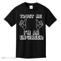 Trust Me I'm An Engineer Kids T-Shirt thumb 0