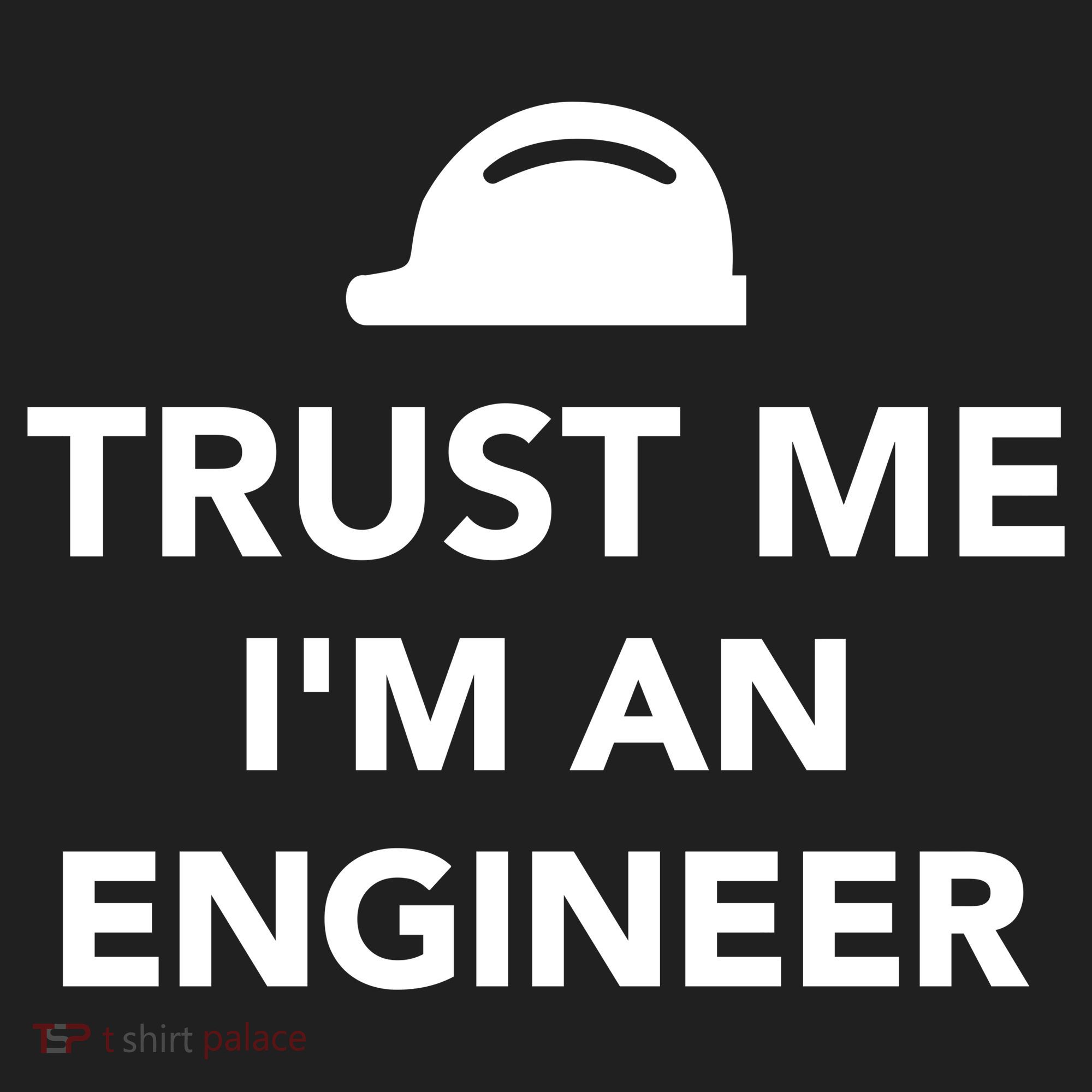 Trust Me I'm An Engineer Funny Tumbler