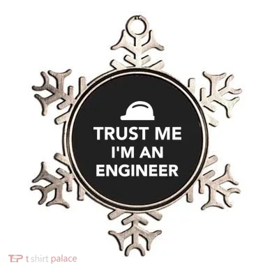Trust Me I'm An Engineer Funny Ornament
