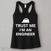 Trust Me I'm An Engineer Funny Women's Tank Top thumb 3