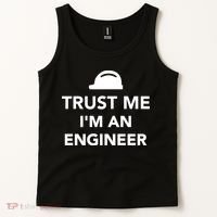 Trust Me I'm An Engineer Funny Tank Top thumb 2