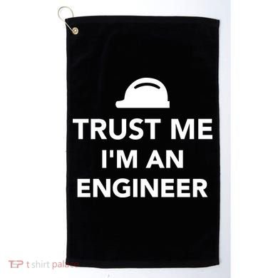 Trust Me I'm An Engineer Funny Golf Towel