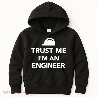 Trust Me I'm An Engineer Funny Kids Hoodie