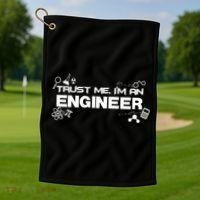 Trust Me I'm An Engineer Funny Job Title Golf Towel thumb 1