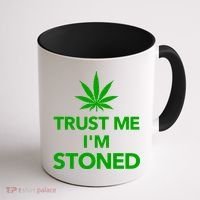 Trust Me I'm Stoned Marijuana Coffee Mug thumb 1