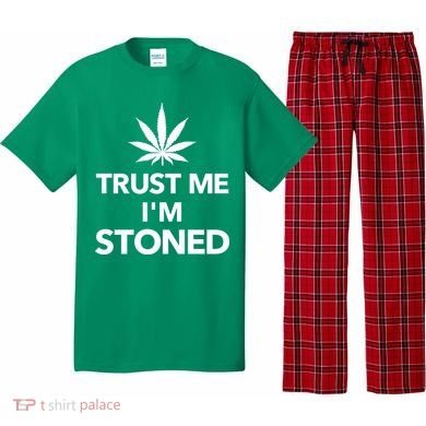 Trust Me I'm Stoned Marijuana Pajama Set