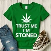 Trust Me I'm Stoned Marijuana Women's T-Shirt thumb 3