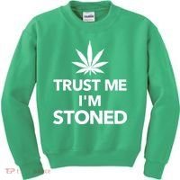 Trust Me I'm Stoned Marijuana Kids Sweatshirt thumb 0