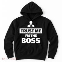 Trust Me I'm The Boss Hoodie thumb 0