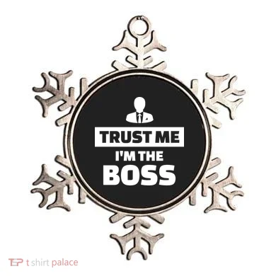 Trust Me I'm The Boss Ornament