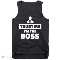 Trust Me I'm The Boss Tank Top thumb 0