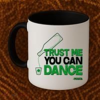 Trust Me You Can Dance Vodka St Patricks Day Coffee Mug thumb 2
