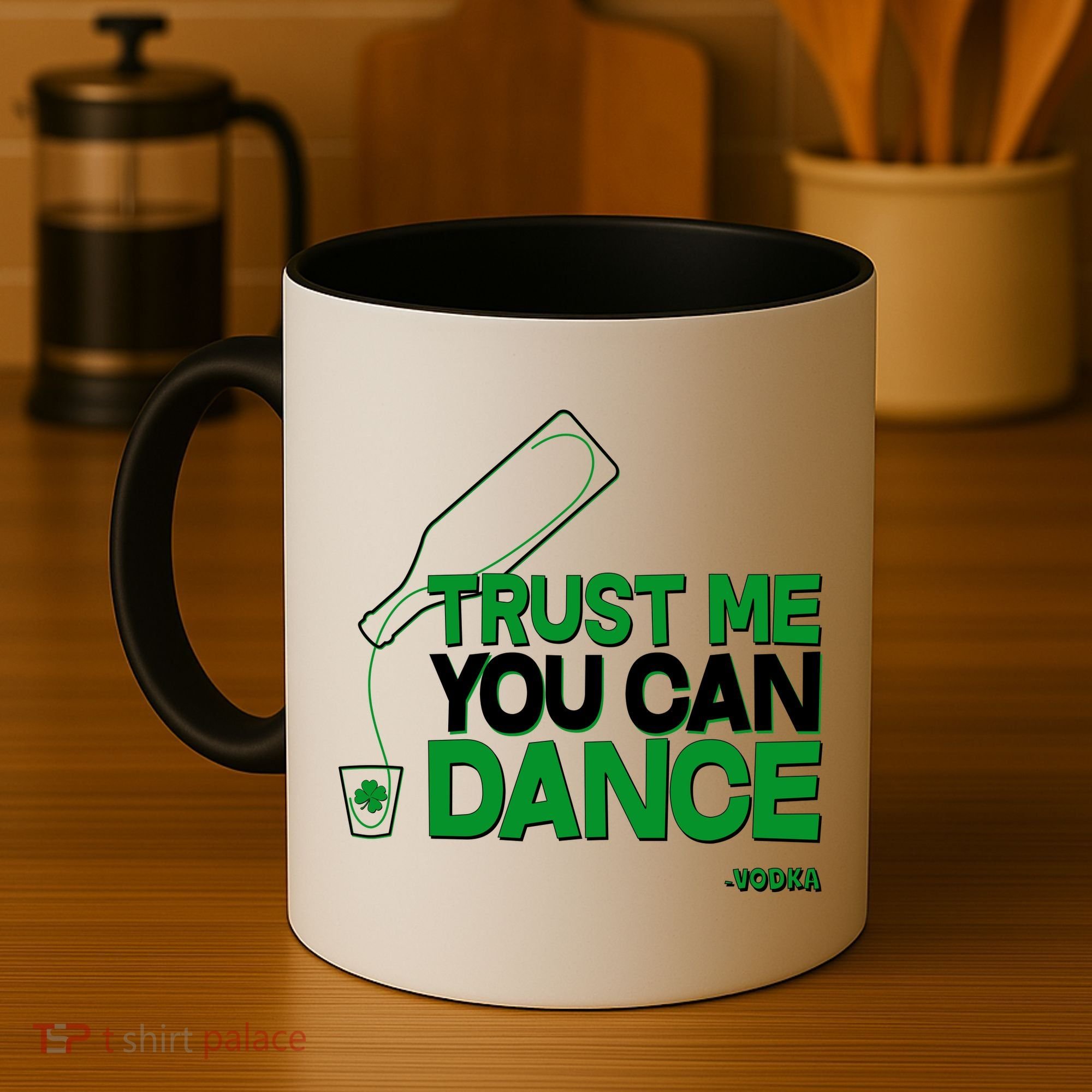 Trust Me You Can Dance Vodka St Patricks Day Coffee Mug
