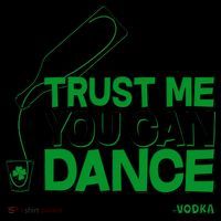 Trust Me You Can Dance Vodka St Patricks Day Coffee Mug thumb 5