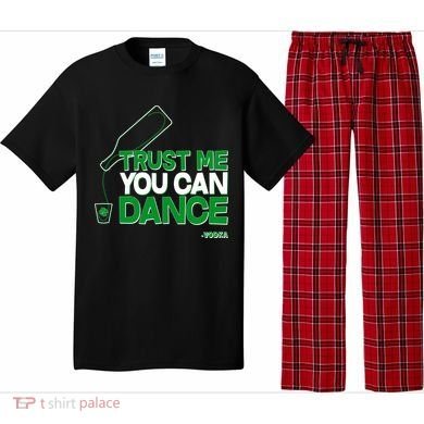 Trust Me You Can Dance Vodka St Patricks Day Pajama Set