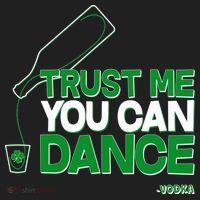 Trust Me You Can Dance Vodka St Patricks Day Tumbler thumb 3