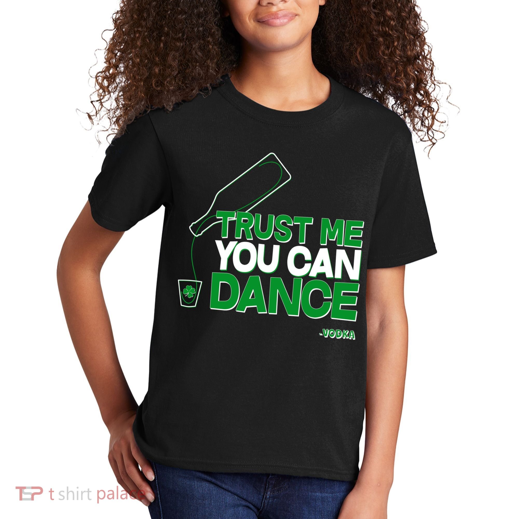 Trust Me You Can Dance Vodka St Patricks Day Kids T-Shirt