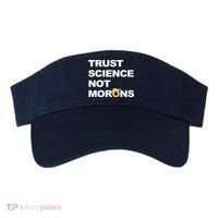 Trust Science Not Morons Visor thumb 0