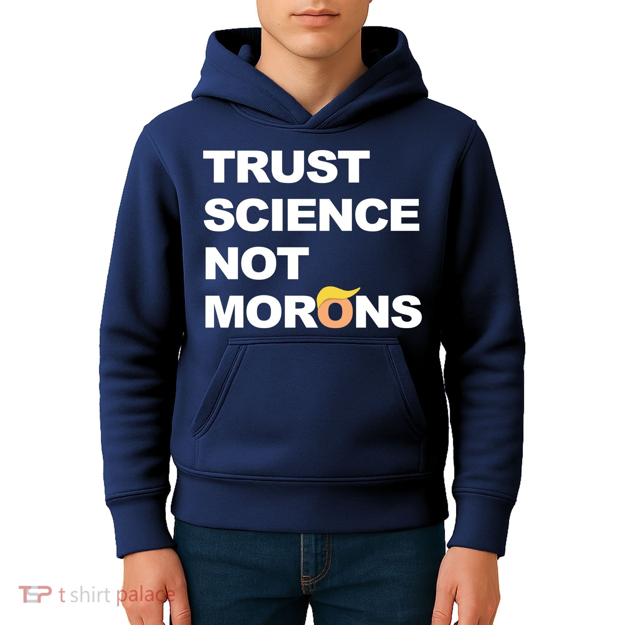 Trust Science Not Morons Kids Hoodie
